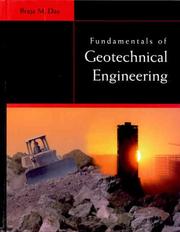 Fundamentals of geotechnical engineering