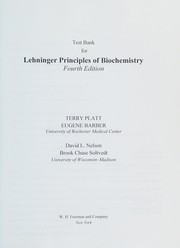 Test Bank for Lehninger Principles of Biochemistry