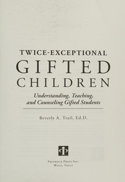 Twice-exceptional gifted children