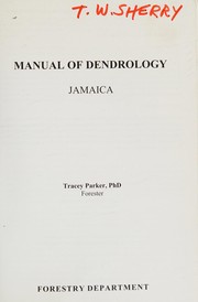 Manual of dendrology