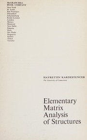 Elementary matrix analysis of structures