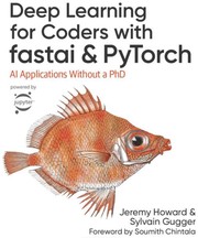 Deep Learning for Coders with fastai and Pytorch