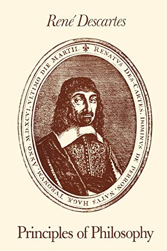 René Descartes: Principles of Philosophy: Translated, with Explanatory Notes (Synthese Historical Library (24))