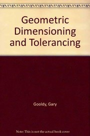 Geometric dimensioning and tolerancing