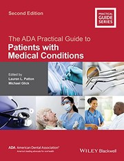 The ADA practical guide to patients with medical conditions