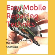 Easy Mobile Repairing Technics