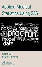 Applied medical statistics using SAS