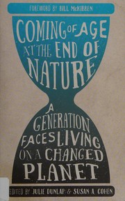 Coming of age at the end of nature