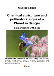 Chemical agriculture and pollinators
