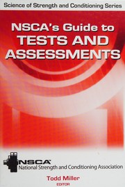 NSCA's guide to tests and assessments