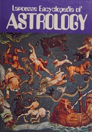 Larousse encyclopedia of astrology