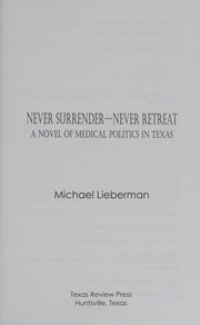 Never surrender, never retreat