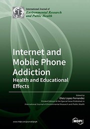 Internet and Mobile Phone Addiction