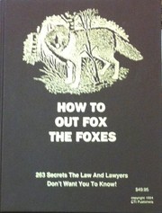 How to Outfox the Foxes