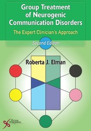 Group treatment of neurogenic communication disorders
