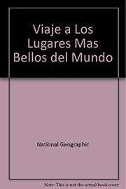 Viaje a Los Lugares Mas Bellos del Mundo