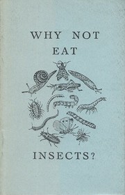 Why not eat insects?