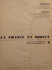 LA FRANCE EN DIRECT. Niveau 2, Livret d'entraînement commun aux versions anglophone, germanophone et néerlandophone
