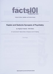 Studyguide for Kaplan and Sadocks Synopsis of Psychiatry by Sadock