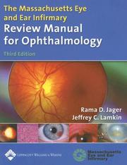 The Massachusetts Eye and Ear Infirmary review manual for ophthalmology
