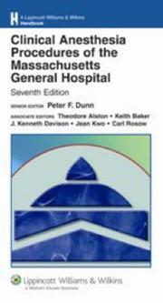 Clinical anesthesia procedures of the Massachusetts General Hospital