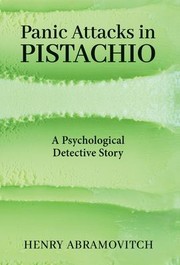 Panic Attacks in Pistachio