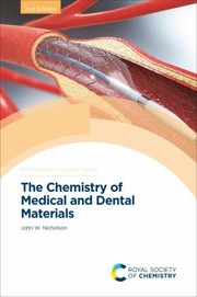 Chemistry of Medical and Dental Materials