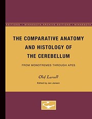 The comparative anatomy and histology of the cerebellum