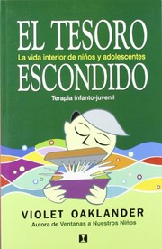 TESORO ESCONDIDO, EL LA VIDAD INTERIOR DE NIÃ‘OS Y ADOLESCENT