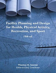 Facility Planning and Design for Health, Physical Activity, Recreation and Sport
