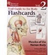 Trail Guide to the Body Flashcards Volume 2