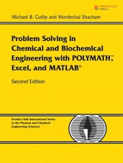 Problem solving in chemical and biochemical engineering with POLYMATH, Excel, and MATLAB