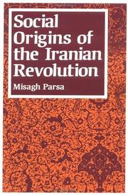 Social origins of the Iranian revolution