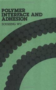 Polymer interface and adhesion