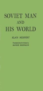 Soviet man and his world
