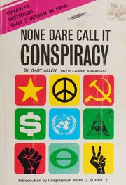 None Dare Call it Conspiracy [ Third printing, April 1972 ] (The in$ide $tory of the Rockefeller$)