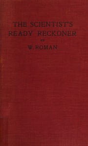 The scientist's ready reckoner