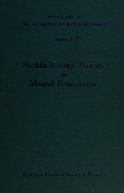 Sociobehavioral studies in mental retardation