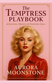 The Temptress Playbook
