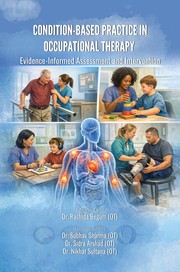 CONDITION-BASED PRACTICE IN OCCUPATIONAL THERAPY