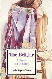 The bell jar, a novel of the fifties