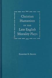 Christian humanism in the late English morality plays
