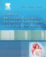 Cardiac mechano-electric feedback and arrhythmias