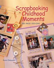 Scrapbooking Childhood Moments