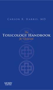 The toxicology handbook for clinicians