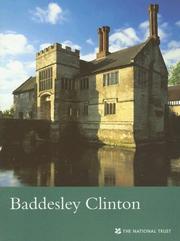 Baddesley Clinton (Warwickshire) (National Trust Guidebooks Ser.)