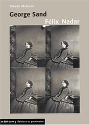 George Sand, Félix Nadar