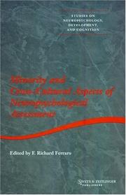 Minority and Cross-cultural Aspects of Neuropsychological Assessment (Studies on Neuropsychology, Development and Cognition, 4)