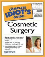 The complete idiot's guide to cosmetic surgery