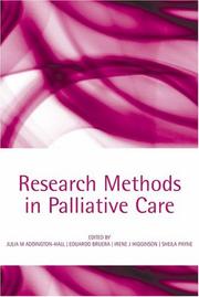 RESEARCH METHODS IN PALLIATIVE CARE; ED. BY JULIA M. ADDINGTON-HALL
